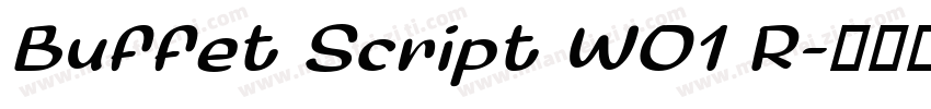Buffet Script W01 R字体转换